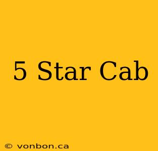 5 Star Cab