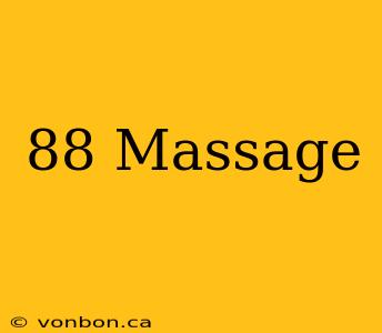 88 Massage