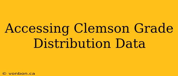 Accessing Clemson Grade Distribution Data