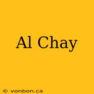 Al Chay