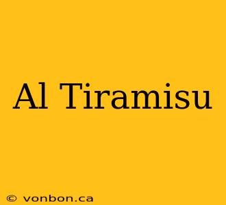 Al Tiramisu