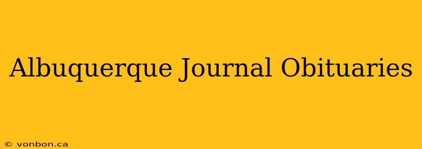 Albuquerque Journal Obituaries