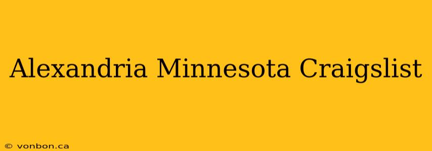 Alexandria Minnesota Craigslist