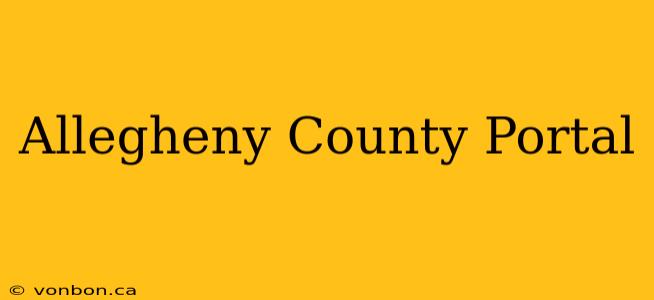 Allegheny County Portal