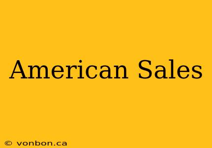 American Sales