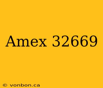 Amex 32669