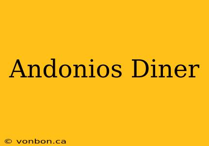 Andonios Diner