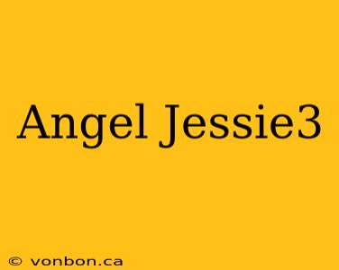 Angel Jessie3