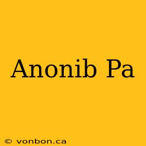 Anonib Pa