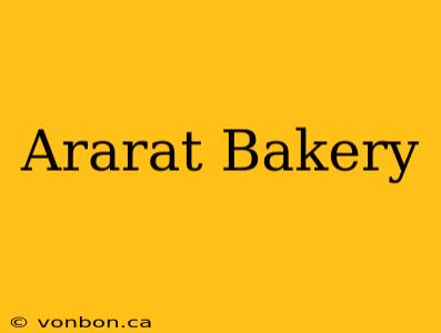 Ararat Bakery