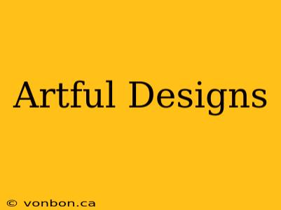 Artful Designs