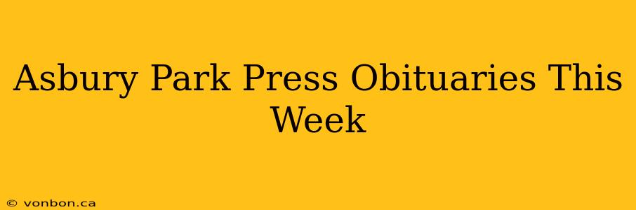 Asbury Park Press Obituaries This Week