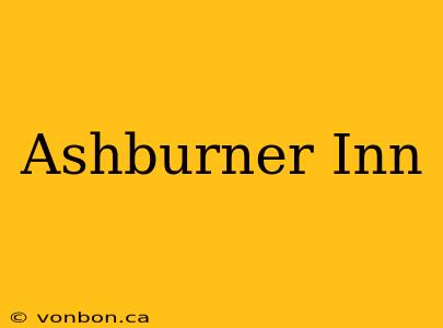 Ashburner Inn