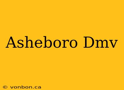 Asheboro Dmv