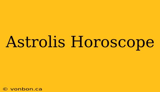 Astrolis Horoscope