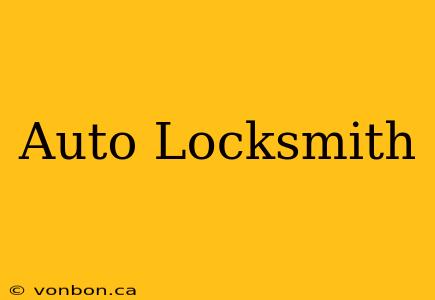 Auto Locksmith