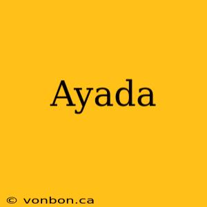 Ayada