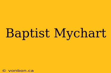 Baptist Mychart