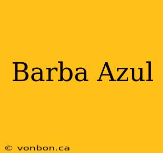 Barba Azul