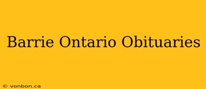 Barrie Ontario Obituaries