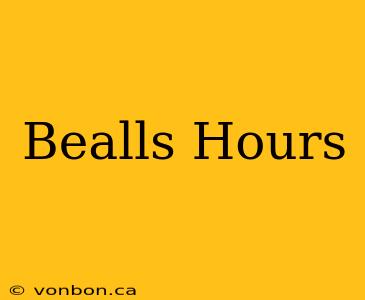 Bealls Hours