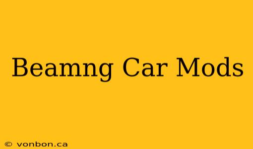 Beamng Car Mods