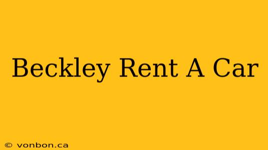 Beckley Rent A Car