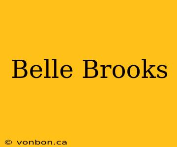 Belle Brooks