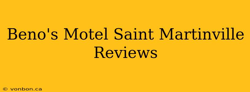 Beno's Motel Saint Martinville Reviews