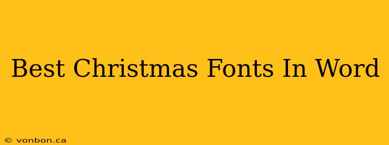 Best Christmas Fonts In Word