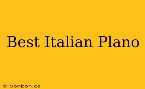 Best Italian Plano