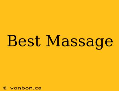 Best Massage