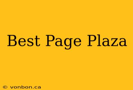 Best Page Plaza