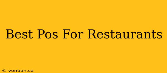 Best Pos For Restaurants