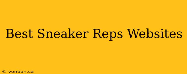 Best Sneaker Reps Websites