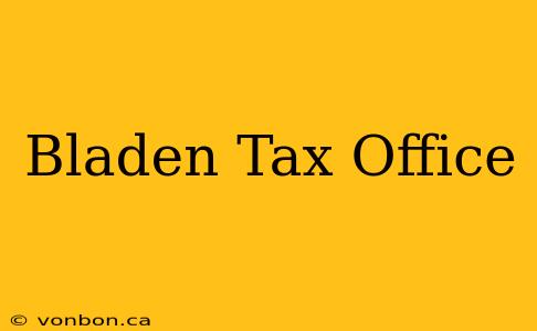 Bladen Tax Office