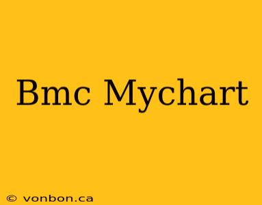 Bmc Mychart