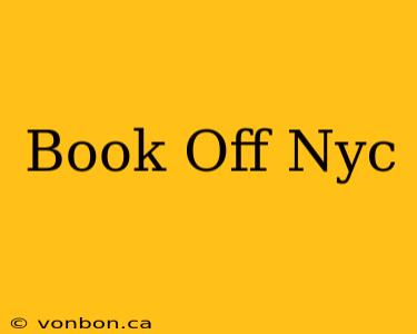 Book Off Nyc