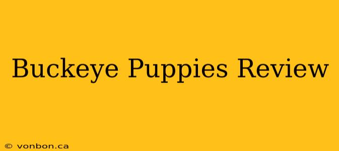 Buckeye Puppies Review