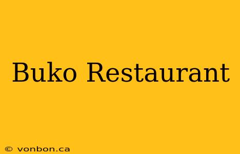 Buko Restaurant