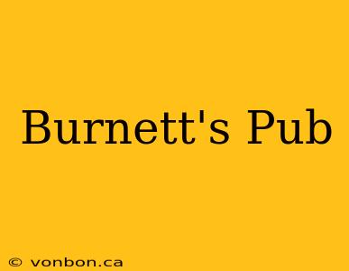 Burnett's Pub