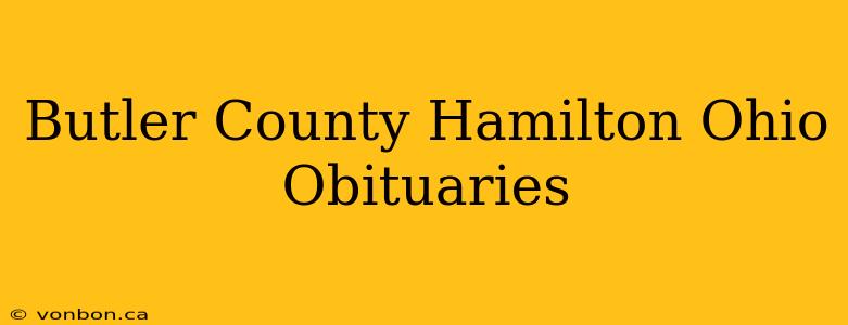 Butler County Hamilton Ohio Obituaries