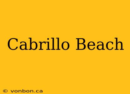 Cabrillo Beach