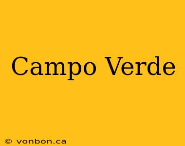 Campo Verde