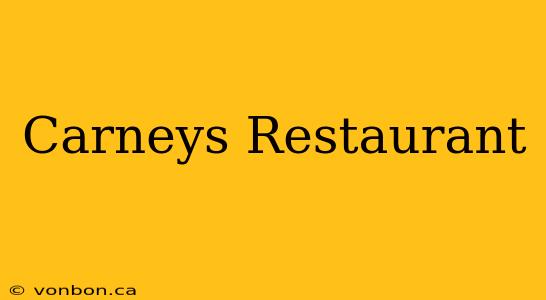 Carneys Restaurant