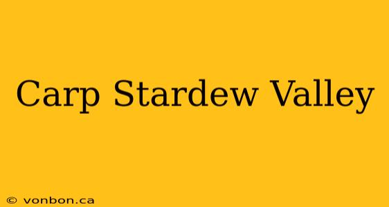 Carp Stardew Valley