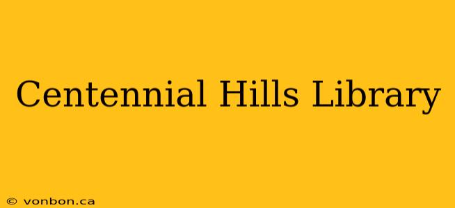 Centennial Hills Library