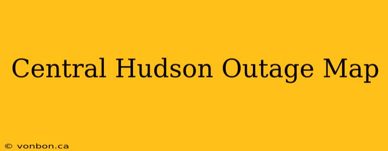 Central Hudson Outage Map