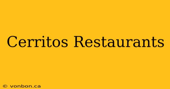 Cerritos Restaurants