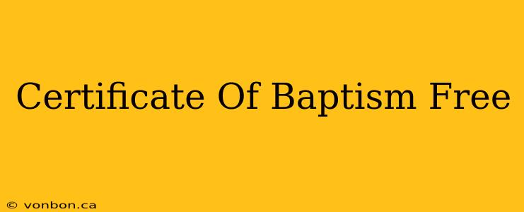 Certificate Of Baptism Free